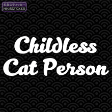 Load image into Gallery viewer, Childless Cat Person Sticker