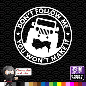 Jeep Don't Follow Me Sticker