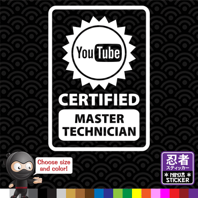 Youtube Certified Master Technician Vinyl Sticker
