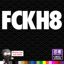 Load image into Gallery viewer, FCKH8 Sticker