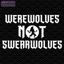 Load image into Gallery viewer, What We Do in the Shadows Werewolves Not Swearwolves Sticker