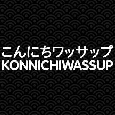 Konnichiwassup T-shirt